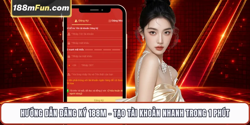 Hướng dẫn đăng ký 188M trên trang web