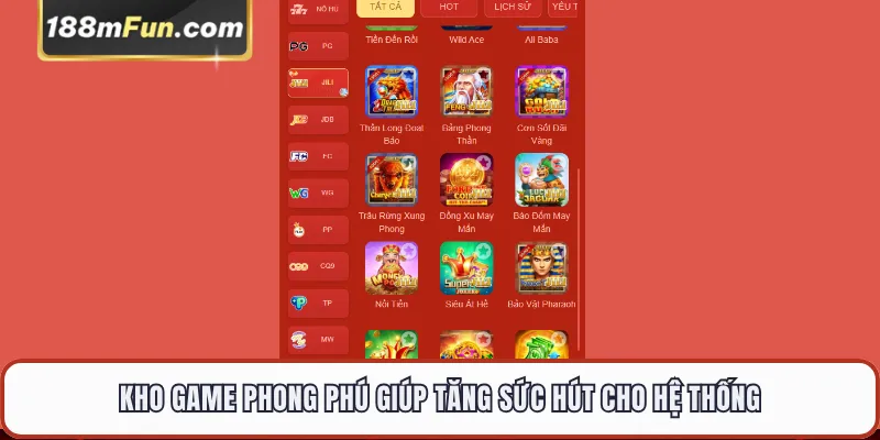 Kho game phong phú giúp tăng sức hút cho hệ thống