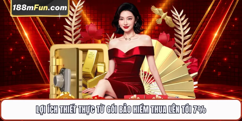 Lợi ích thiết thực từ gói bảo hiểm thua lên tới 7%