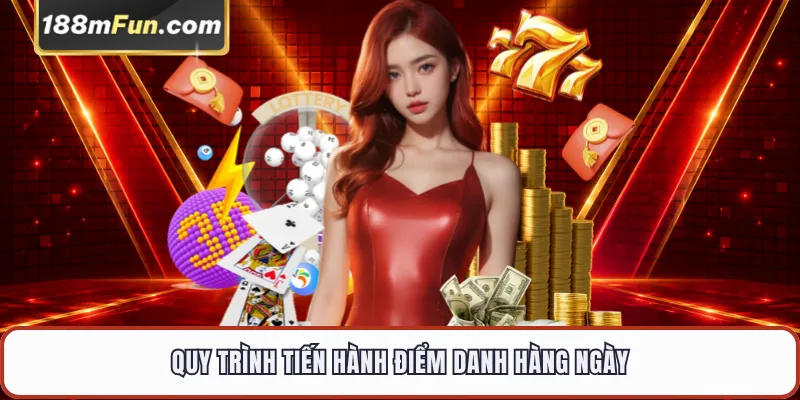Quy trình tiến hành điểm danh hàng ngày